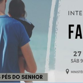 Intensivão – Família aos pés do Senhor Intensivão – Família aos pés do Senhor