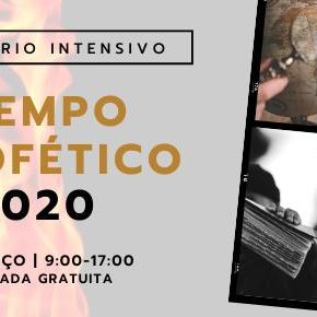 INTENSIVÃO – Tempo Profético para 2020 INTENSIVÃO – Tempo Profético para 2020